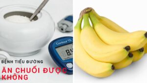 Tiểu đường có nên ăn chuối không
